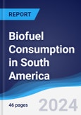 Biofuel Consumption in South America- Product Image