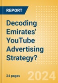 Decoding Emirates' YouTube Advertising Strategy?- Product Image