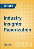 Industry Insights: Paperization- Product Image