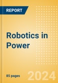 Robotics in Power - Strategic Intelligence- Product Image