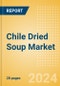 Chile Dried Soup (Mixes) (Soups) Market Size, Growth and Forecast Analytics, 2023-2028 - Product Image