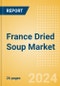 France Dried Soup (Mixes) (Soups) Market Size, Growth and Forecast Analytics, 2023-2028 - Product Thumbnail Image