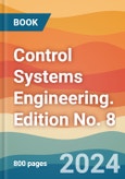 Control Systems Engineering. Edition No. 8- Product Image