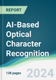 AI-Based Optical Character Recognition - Forecasts from 2024 to 2029- Product Image