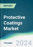 Protective Coatings Market - Forecasts from 2025 to 2030- Product Image