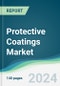 Protective Coatings Market - Forecasts from 2025 to 2030 - Product Thumbnail Image