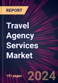 Travel Agency Services Market 2024-2028- Product Image