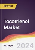 Tocotrienol Market Report: Trends, Forecast and Competitive Analysis to 2030- Product Image