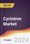 Cyclotron Market Report: Trends, Forecast and Competitive Analysis to 2030 - Product Image