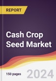 Cash Crop Seed Market Report: Trends, Forecast and Competitive Analysis to 2030- Product Image