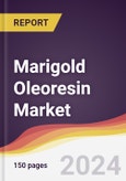 Marigold Oleoresin Market Report: Trends, Forecast and Competitive Analysis to 2030- Product Image