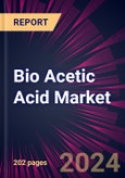 Bio Acetic Acid Market 2024-2028- Product Image