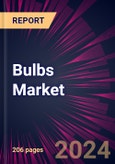 Bulbs Market 2024-2028- Product Image