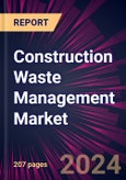 Construction Waste Management Market 2024-2028- Product Image