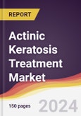 Actinic Keratosis Treatment Market Report: Trends, Forecast and Competitive Analysis to 2030- Product Image