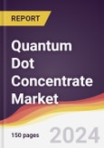 Quantum Dot Concentrate Market Report: Trends, Forecast and Competitive Analysis to 2030- Product Image