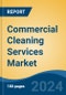 Commercial Cleaning Services Market - Global Industry Size, Share, Trends, Opportunity, and Forecast, 2019-2029F - Product Thumbnail Image