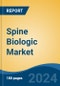 Spine Biologic Market - Global Industry Size, Share, Trends, Opportunity, and Forecast, 2019-2029F - Product Thumbnail Image