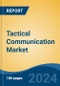 Tactical Communication Market - Global Industry Size, Share, Trends, Opportunity, and Forecast, 2019-2029F - Product Thumbnail Image