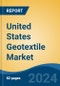 United States Geotextile Market, By Region, Competition, Forecast & Opportunities, 2019-2029F - Product Thumbnail Image