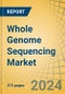 Whole Genome Sequencing Market Size, Share, Forecast, & Trends Analysis by Offering Sequencing Type, Technology Application, End User - Global Forecast to 2031 - Product Thumbnail Image