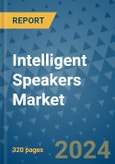 Intelligent Speakers Market - Global Industry Analysis, Size, Share, Growth, Trends, and Forecast 2031 - By Product, Technology, Grade, Application, End-user, Region: (North America, Europe, Asia Pacific, Latin America and Middle East and Africa)- Product Image