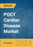 POCT (Point of Care Testing) Cardiac Disease Market Opportunities and Strategies to 2033- Product Image