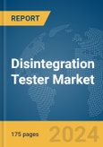 Disintegration Tester Market Report 2024- Product Image