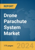 Drone Parachute System Market Report 2024- Product Image