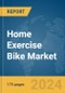 Home Exercise Bike Market Report 2024 - Product Image