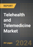 Telehealth and Telemedicine Market (2024 Edition): Analysis By Component (Software, Services, and Hardware), By Mode of Delivery, By Application, By Region, By Country: Market Insights and Forecast (2020-2030)- Product Image