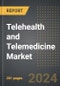 Telehealth and Telemedicine Market (2024 Edition): Analysis By Component (Software, Services, and Hardware), By Mode of Delivery, By Application, By Region, By Country: Market Insights and Forecast (2020-2030) - Product Thumbnail Image