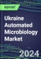 Ukraine Automated Microbiology Market Growth Opportunities, Shares by Assay, Segment Forecasts for over 100 Molecular, Competitive Strategies and SWOT Analysis, Market Barriers and Risks - Product Thumbnail Image