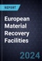 Growth Opportunities in European Material Recovery Facilities (MRFs) - Product Image