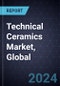 Technical Ceramics Market, Global, 2024-2030 - Product Image