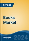 Books Market - Global Industry Size, Share, Trends, Opportunity and Forecast, 2019-2029F- Product Image