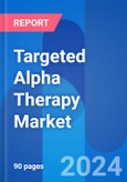 Targeted Alpha Therapy Market Size, Drugs Approval, Proprietary Technologies & Clinical Trials Insight 2028- Product Image