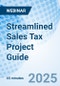 Streamlined Sales Tax Project Guide - Webinar (Recorded) - Product Image