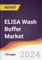 ELISA Wash Buffer Market Report: Trends, Forecast and Competitive Analysis to 2031 - Product Thumbnail Image