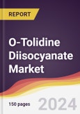 O-Tolidine Diisocyanate Market Report: Trends, Forecast and Competitive Analysis to 2030- Product Image