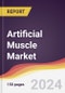 Artificial Muscle Market Report: Trends, Forecast and Competitive Analysis to 2030 - Product Image