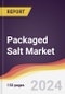 Packaged Salt Market Report: Trends, Forecast and Competitive Analysis to 2031 - Product Thumbnail Image