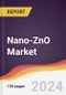 Nano-ZnO Market Report: Trends, Forecast and Competitive Analysis to 2030 - Product Thumbnail Image