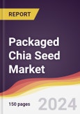 Packaged Chia Seed Market Report: Trends, Forecast and Competitive Analysis to 2030- Product Image