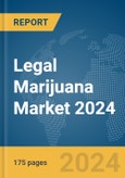 Legal Marijuana Market 2024- Product Image