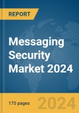 Messaging Security Market 2024- Product Image