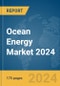 Ocean Energy Market 2024 - Product Thumbnail Image