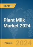 Plant Milk Market 2024- Product Image