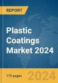 Plastic Coatings Market 2024- Product Image