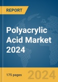 Polyacrylic Acid Market 2024- Product Image